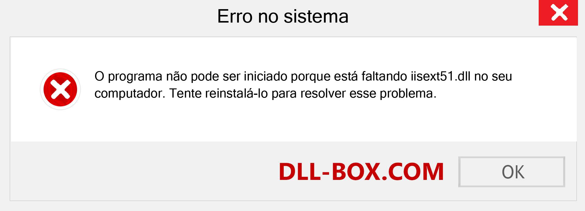 Arquivo iisext51.dll ausente ?. Download para Windows 7, 8, 10 - Correção de erro ausente iisext51 dll no Windows, fotos, imagens